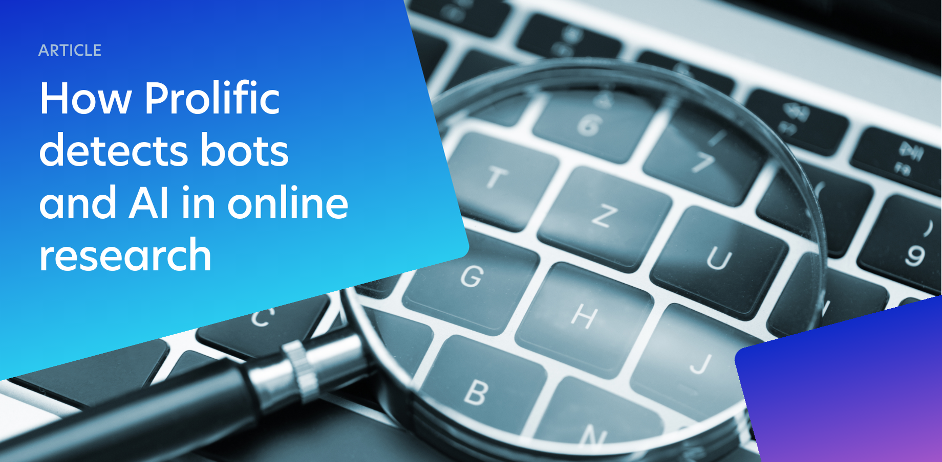 How Prolific detects bots and AI in online research